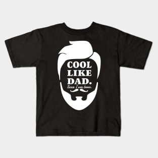 COOL LIKE DAD, RETRO FACE STYLE Kids T-Shirt